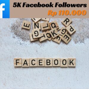 Jual Jasa Tambah 5K Followers Facebook Murah, Mau?