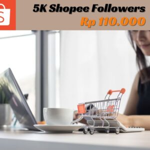 Jual Jasa Tambah 5K Followers Shopee Murah